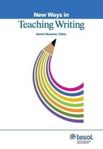 New Ways in TESOL- New Ways in Teaching Writing