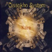 Cissokho System - Kaira (CD)