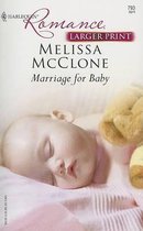 Marriage for Baby