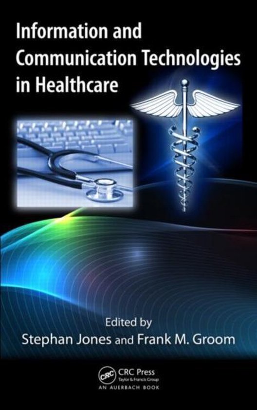 Information And Communication Technologies In Healthcare - cover