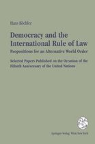 Democracy and the International Rule of Law