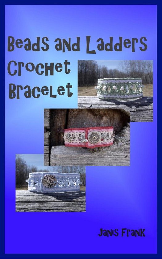 Beads and Ladders Crochet Bracelet - cover