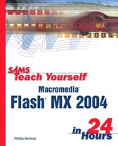 Sams Teach Yourself Macromedia Flash Mx 2004 In 24 Hours