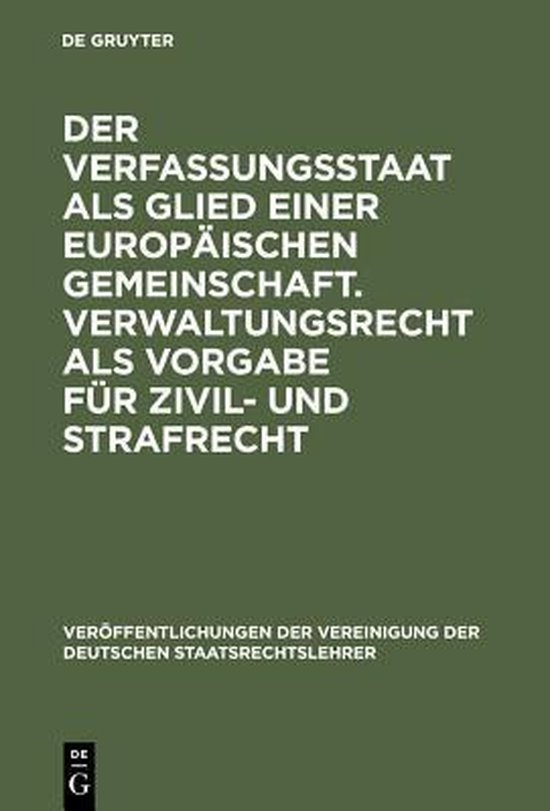 Veröffentlichungen Der Vereinigung Der Deutschen Staatsrech ... - cover