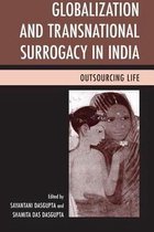 Globalization and Transnational Surrogacy in India
