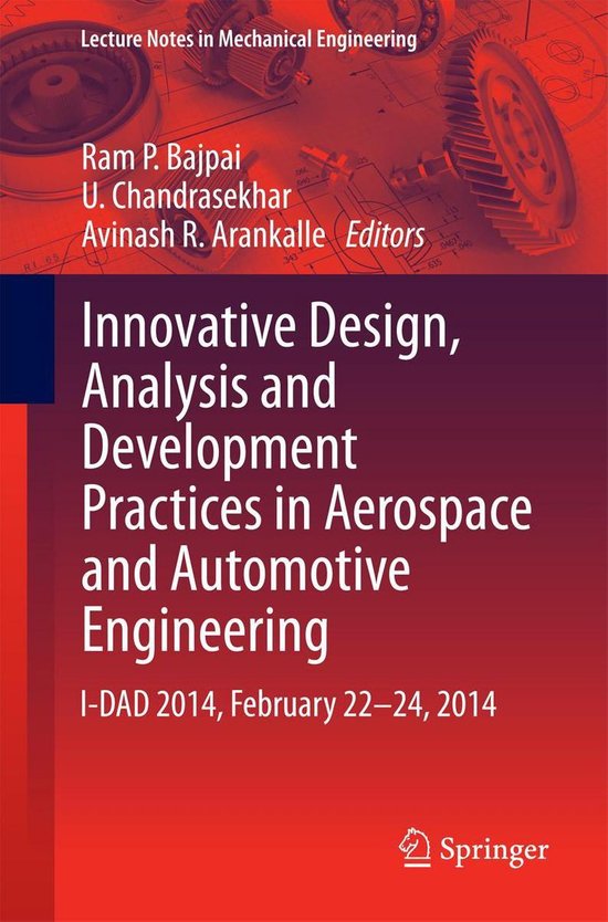 Omslag van Innovative Design, Analysis and Development Practices in Aerospace and Automotive Engineering