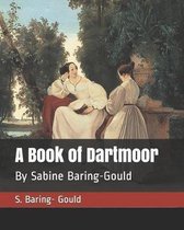 A Book of Dartmoor