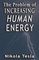 Problem of Increasing Human Energy