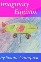 Imaginary Equinox
