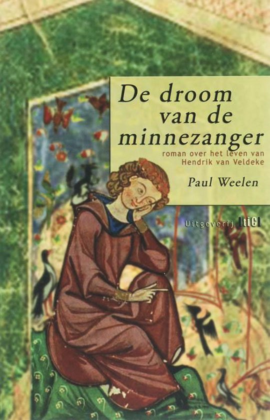 Cover van het boek 'De droom van de minnezanger' van P. Weelen