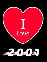 I Love 2001