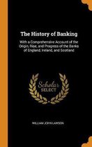 The History of Banking