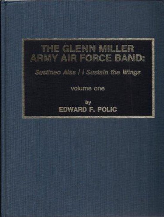 The Glenn Miller Army Air Force Band