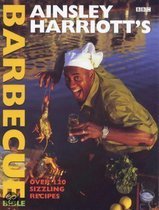 AINSLEY HARRIOTT'S BARBECUE BIBLE