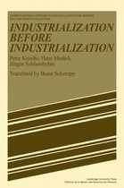 Industrialization Before Industrialization