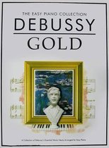 Claude Debussy Gold The Easy Piano Collection Book