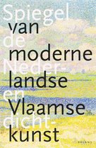 Spiegel Van De Moderne Nederlandse En Vlaamse Dichtkunst