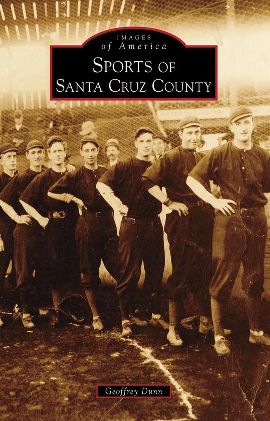 Images of America - Sports of Santa Cruz County - cover