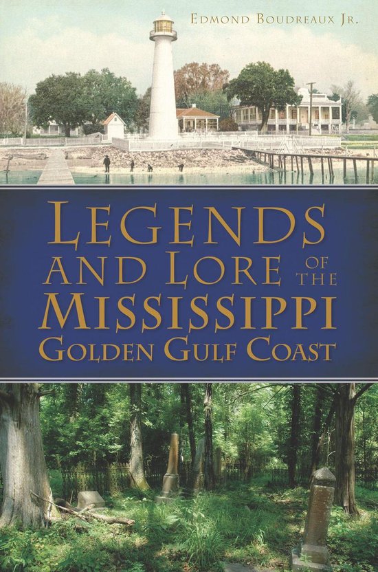 American Legends - Legends and Lore of the Mississippi Golde ... - cover