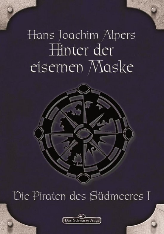 Das Schwarze Auge 15 - DSA 15: Hinter der Eisernen Maske - cover