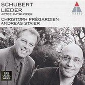 Schubert: Lieder / Christoph Pregardien, Andreas Staier