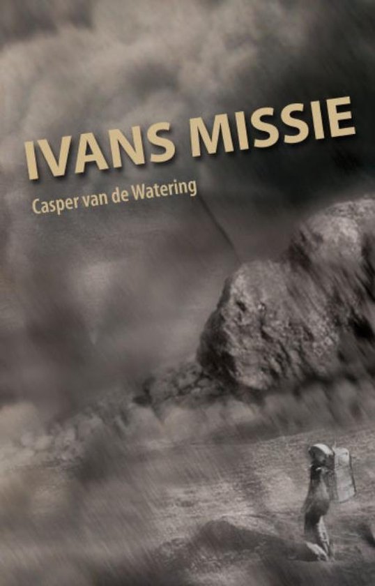 Cover van het boek 'Ivans missie'