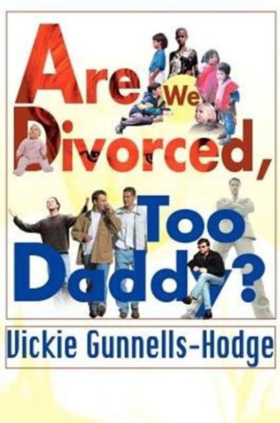 Are We Divorced, Too Daddy? - cover