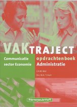 VakTraject / Administratie / deel Opdrachtenboek + CD-ROM