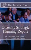 Diversity Strategic Planning Report