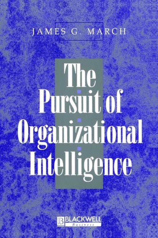 The Pursuit of Organizational Intelligence - cover