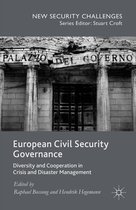 New Security Challenges - European Civil Security Governance