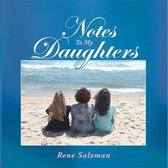 Notes to My Daughters