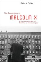 The Geography Of Malcolm X