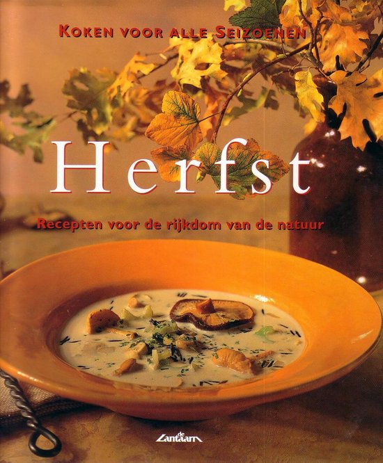 Koken voor alle seizoenen. herfst