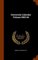 University Calendar Volume 1883-84