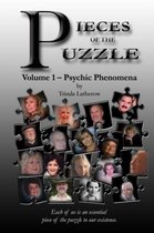 Pieces of the Puzzle, Volume 1 - Psychic Phenomena