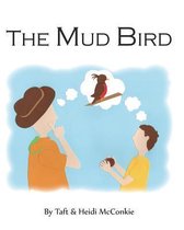The Mud Bird