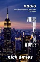 Where Did It All Go Wrong?