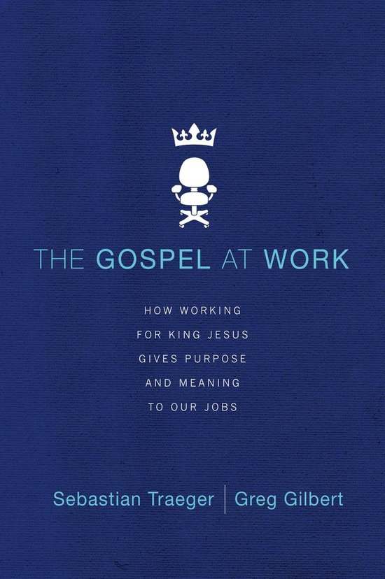 The Gospel at Work - cover
