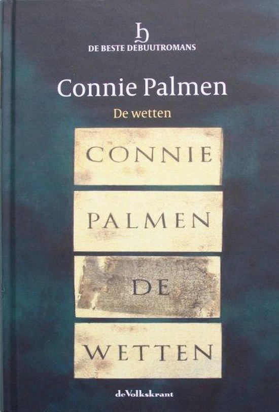 Connie Palmen De Wetten Connie Palmen 8710371000685 Boeken Bol