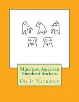 Miniature American Shepherd Stickers