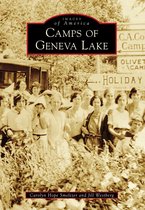 Images of America - Camps of Geneva Lake