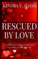 Rescued by Love