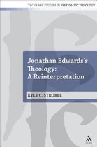 Jonathan Edwardss Theology A Reinterpre