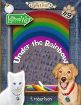 Under the Rainbow