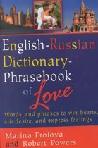 English-Russian Dictionary-Phrasebook of Love