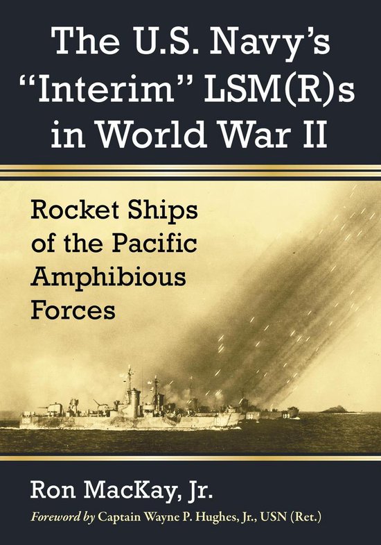 The U.S. Navy's "Interim" LSM(R)s in World War II - cover