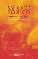 Ciencia y técnica - México tóxico