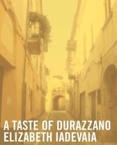 A Taste of Durazzano