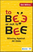 To Bee or Not to Bee